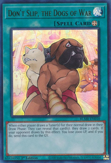 Don't Slip, the Dogs of War [BLMR-EN010] Ultra Rare 
