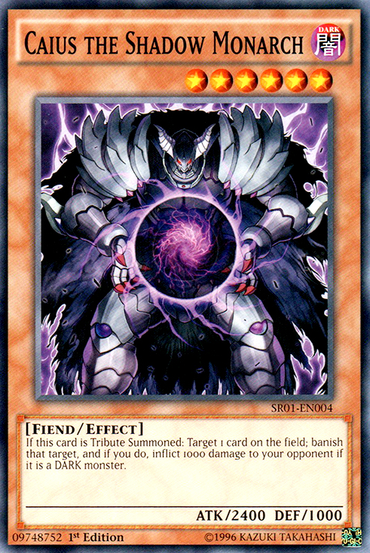 Caius the Shadow Monarch [SR01-EN004] Common 