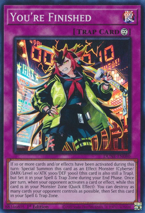 You're Finished [DUNE-EN080] Super Rare 