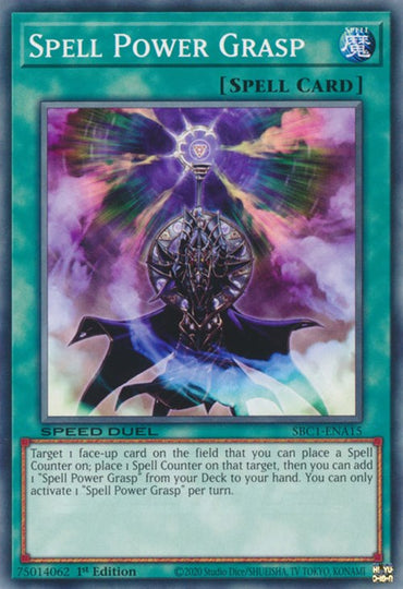 Spell Power Grasp [SBC1-ENA15] Common 