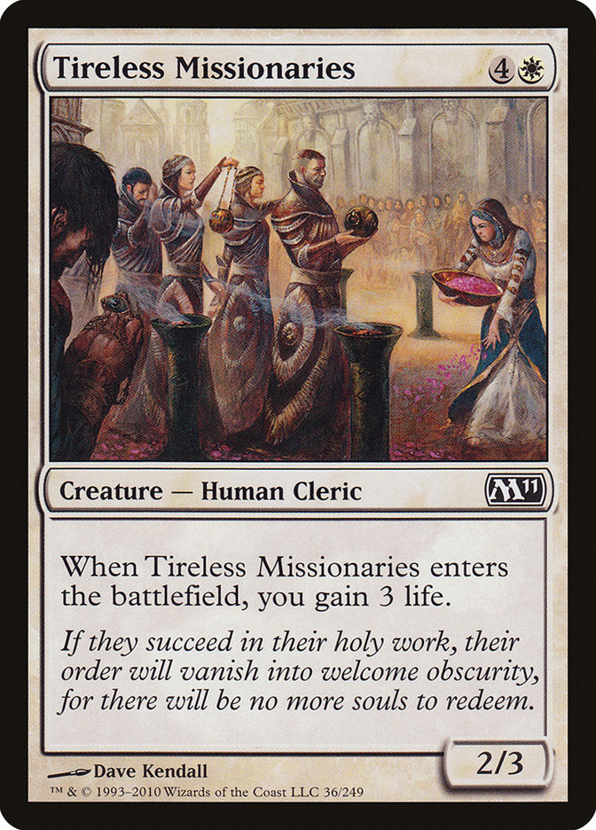 Tireless Missionaries [Magic 2011] 