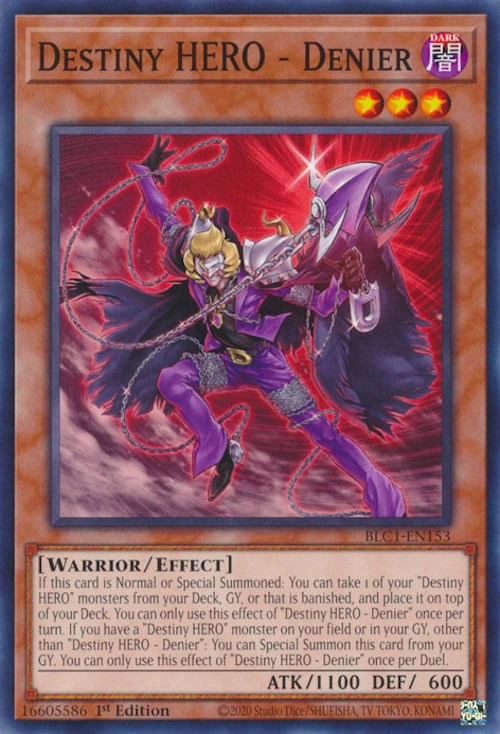 Destiny HERO - Denier [BLC1-EN153] Common 