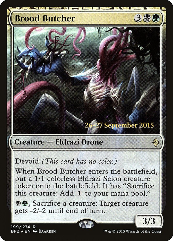 Brood Butcher [Battle for Zendikar Prerelease Promos] 