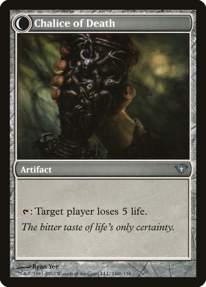 Chalice of Life // Chalice of Death [Dark Ascension] 