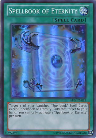 Spellbook of Eternity [AP04-EN011] Super Rare 