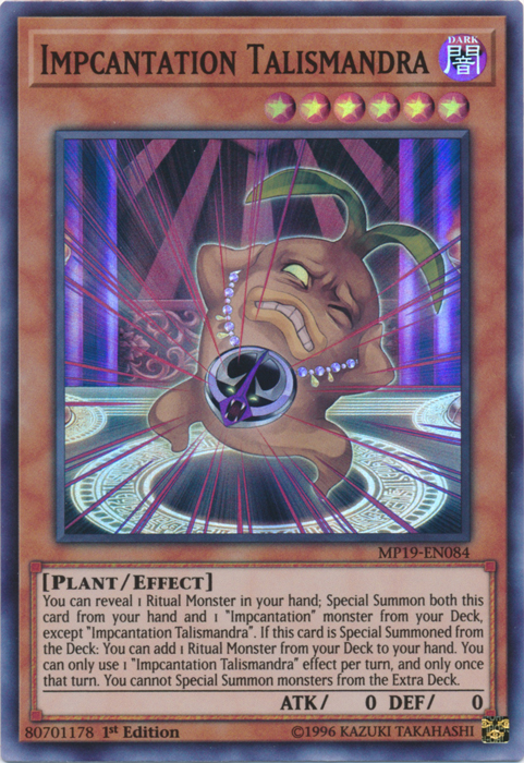 Impcantation Talismandra [MP19-EN084] Super Rare 