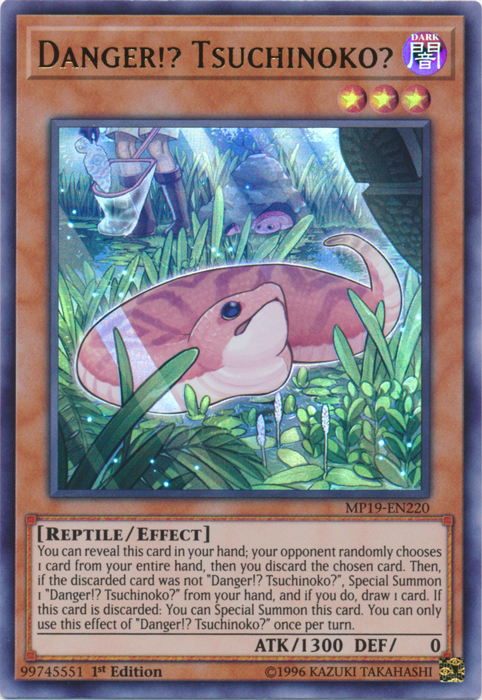 Danger!? Tsuchinoko? [MP19-EN220] Ultra Rare 