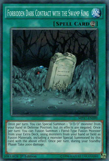 Forbidden Dark Contract with the Swamp King [MP17-EN099] Common 
