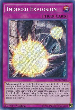 Induced Explosion [MVP1-ENS09] Secret Rare 