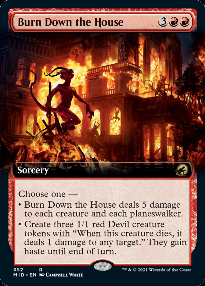 Burn Down the House (Extended Art) [Innistrad: Midnight Hunt] 