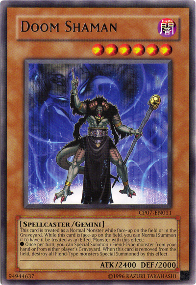 Doom Shaman [CP07-EN011] Rare 