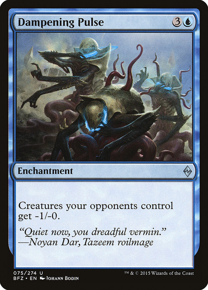 Dampening Pulse [Battle for Zendikar] 