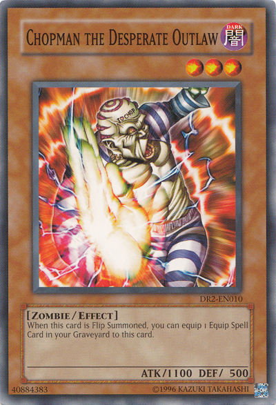 Chopman the Desperate Outlaw [DR2-EN010] Common 