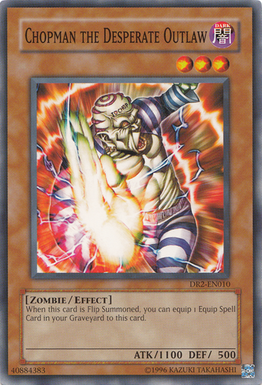Chopman the Desperate Outlaw [DR2-EN010] Common 