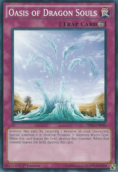 Oasis of Dragon Souls [SR02-EN040] Common 