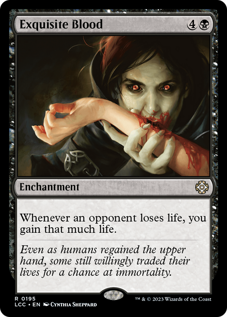 Exquisite Blood [The Lost Caverns of Ixalan Commander] 