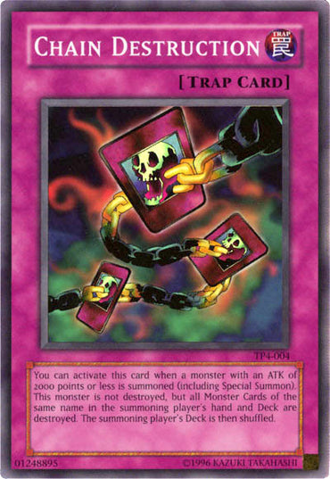 Chain Destruction [TP4-004] Super Rare 