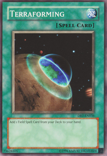 Terraforming [DR1-EN036] Common 