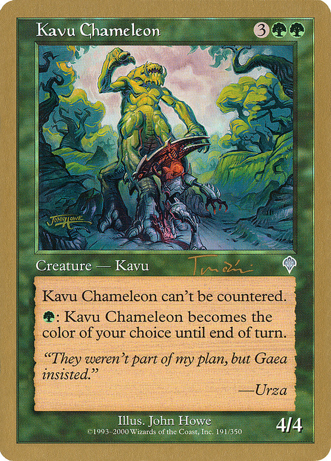 Kavu Chameleon (Jan Tomcani) [World Championship Decks 2001] 