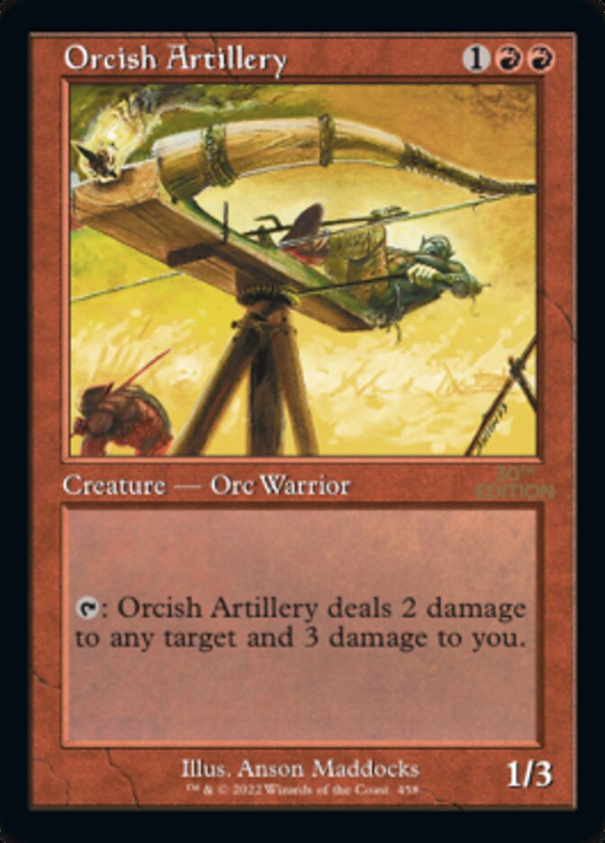 Orcish Artillery (Retro) [30th Anniversary Edition] 