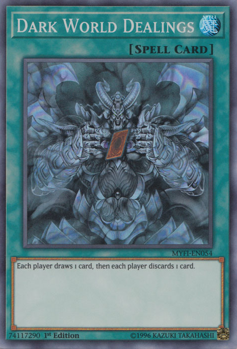 Dark World Dealings [MYFI-EN054] Super Rare 