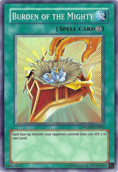 Burden of the Mighty [WC08-EN002] Super Rare 