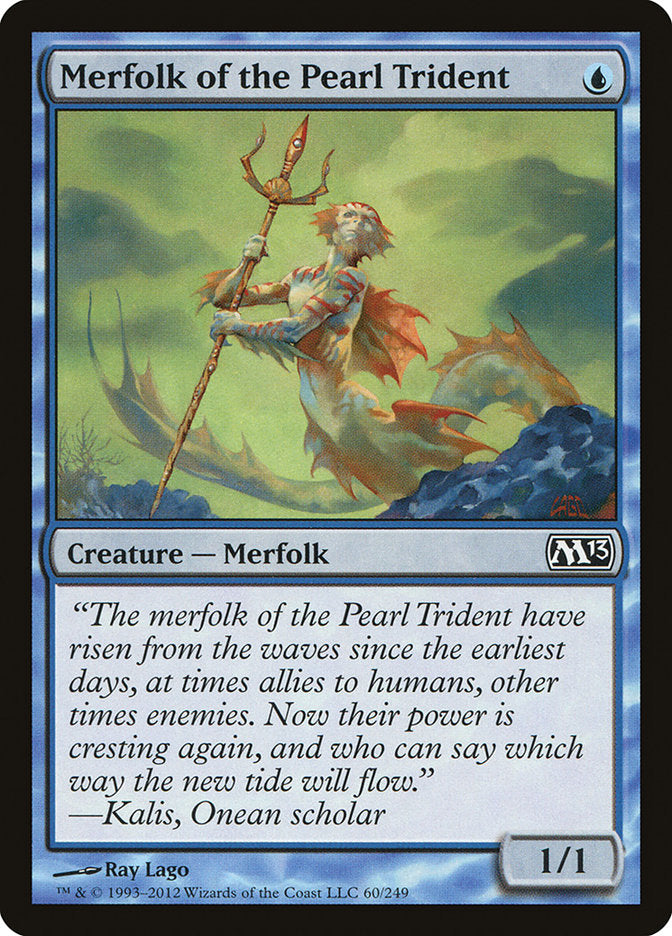 Merfolk of the Pearl Trident [Magic 2013] 