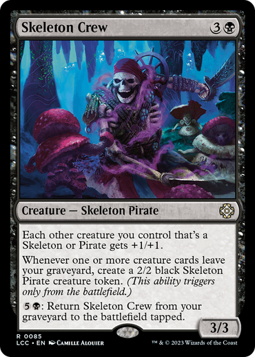 Skeleton Crew [The Lost Caverns of Ixalan Commander] 