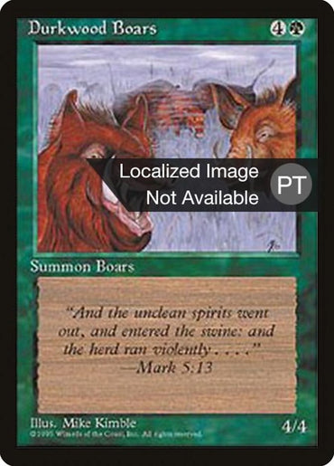 Durkwood Boars [Fourth Edition (Foreign Black Border)] 