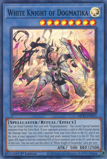 White Knight of Dogmatika [MP22-EN075] Super Rare 