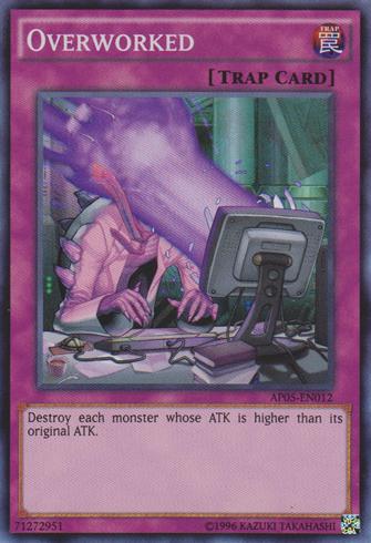 Overworked [AP05-EN012] Super Rare 