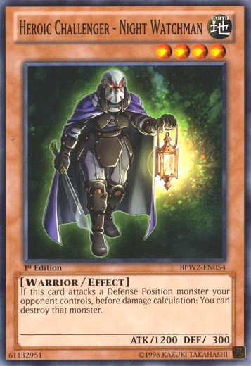 Heroic Challenger - Night Watchman [BPW2-EN054] Common 