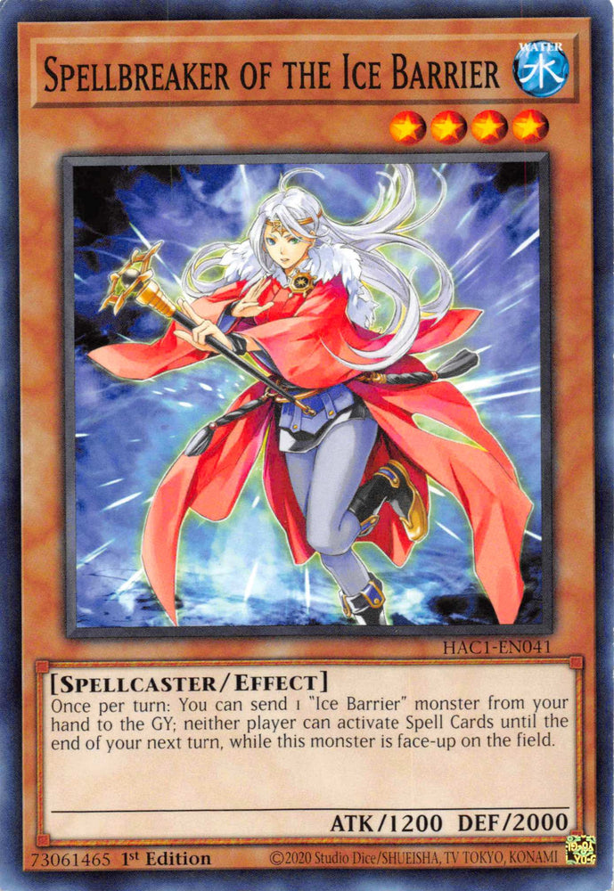 Spellbreaker of the Ice Barrier [HAC1-EN041] Common 