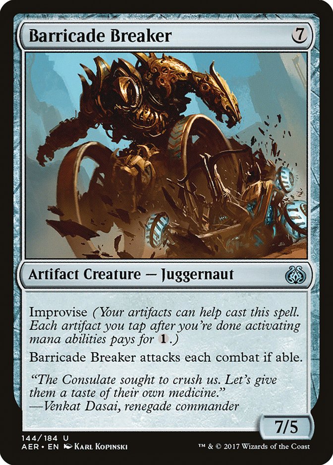 Barricade Breaker [Aether Revolt] 