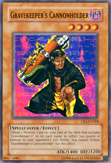 Gravekeeper's Cannonholder [DR1-EN014] Common 