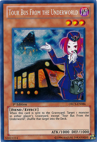 Tour Bus From the Underworld [ORCS-EN086] Secret Rare