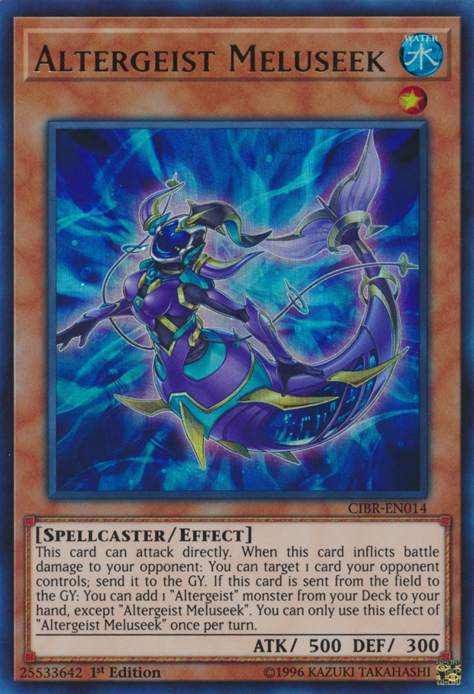 Altergeist Meluseek [CIBR-EN014] Ultra Rare 