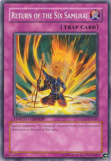 Return of the Six Samurai [GLD2-EN049] Common 