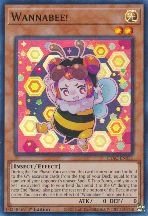 Wannabee! [CYAC-EN031] Super Rare 