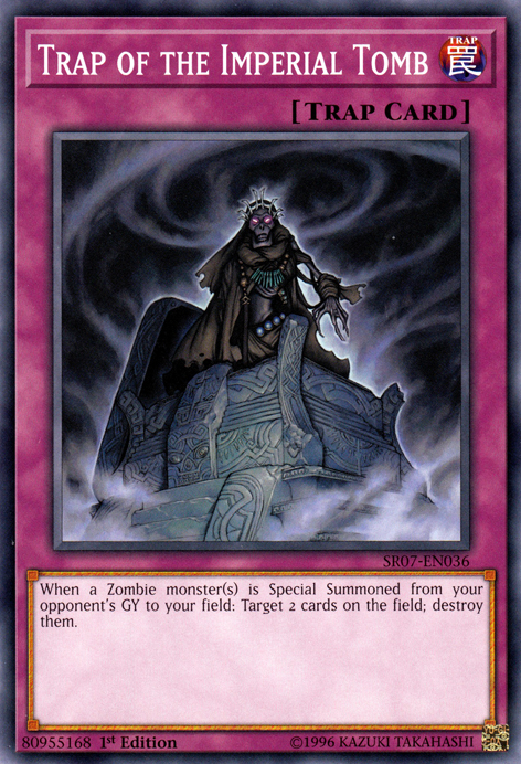 Trap of the Imperial Tomb [SR07-EN036] Common 