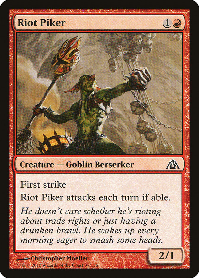 Riot Piker [Dragon's Maze] 