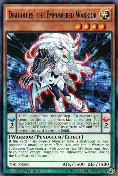 Dragodies, the Empowered Warrior [TDIL-EN093] Common 