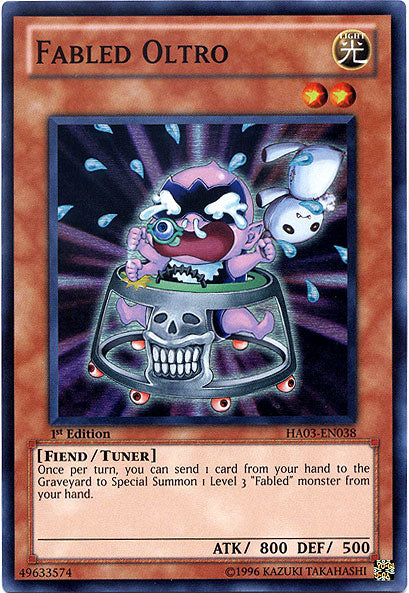 Fabled Oltro [HA03-EN038] Super Rare 