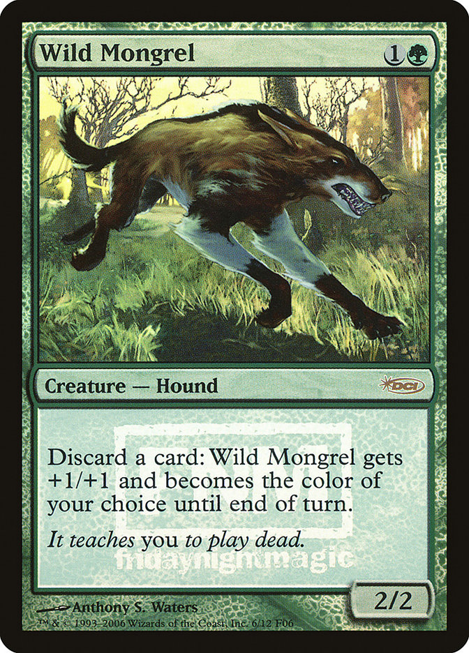 Wild Mongrel [Friday Night Magic 2006] 