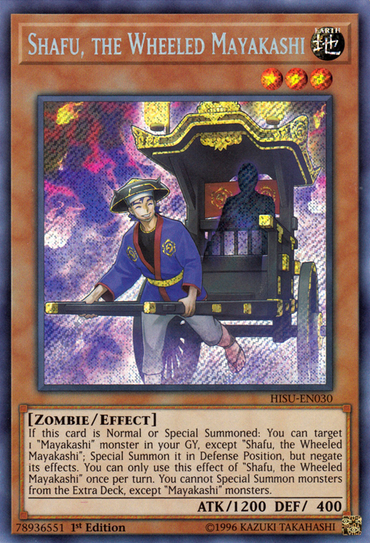 Shafu, the Wheeled Mayakashi [HISU-EN030] Secret Rare 