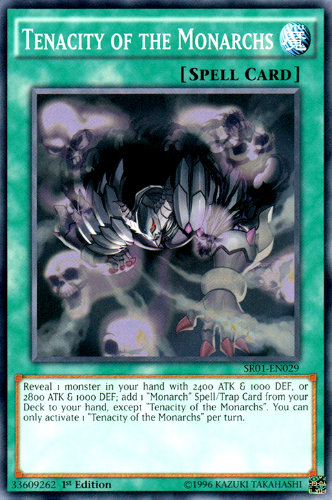 Tenacity of the Monarchs [SR01-EN029] Common 