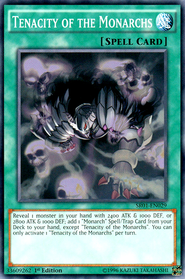 Tenacity of the Monarchs [SR01-EN029] Common 
