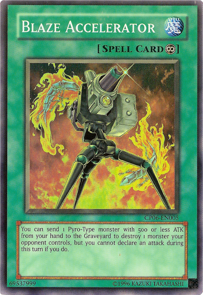 Blaze Accelerator [CP06-EN005] Super Rare 
