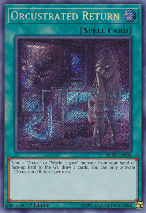 Orcustrated Return [SOFU-EN058] Secret Rare 