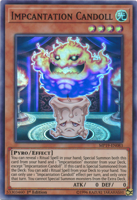 Impcantation Candoll [MP19-EN083] Super Rare 